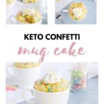 keto confetti mug cake with whipped cream