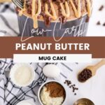 Chocolate mug cake with peanut butter drizzle and shot of ingredients to make it.